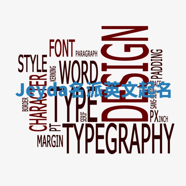 Jeyda名派英文起名